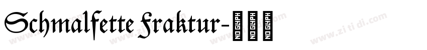 Schmalfette Fraktur字体转换